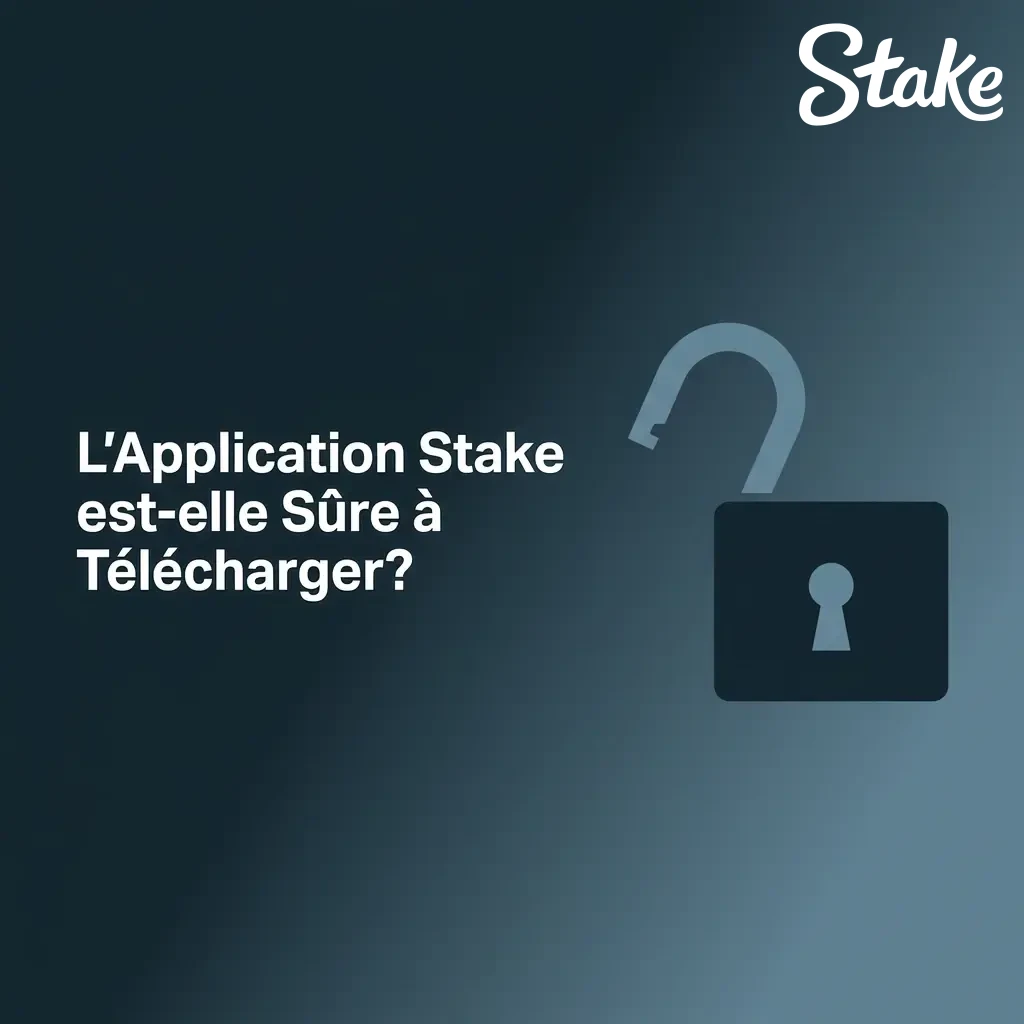 Application Stake sécurisée à télécharger en France avec licence internationale et chiffrement SSL