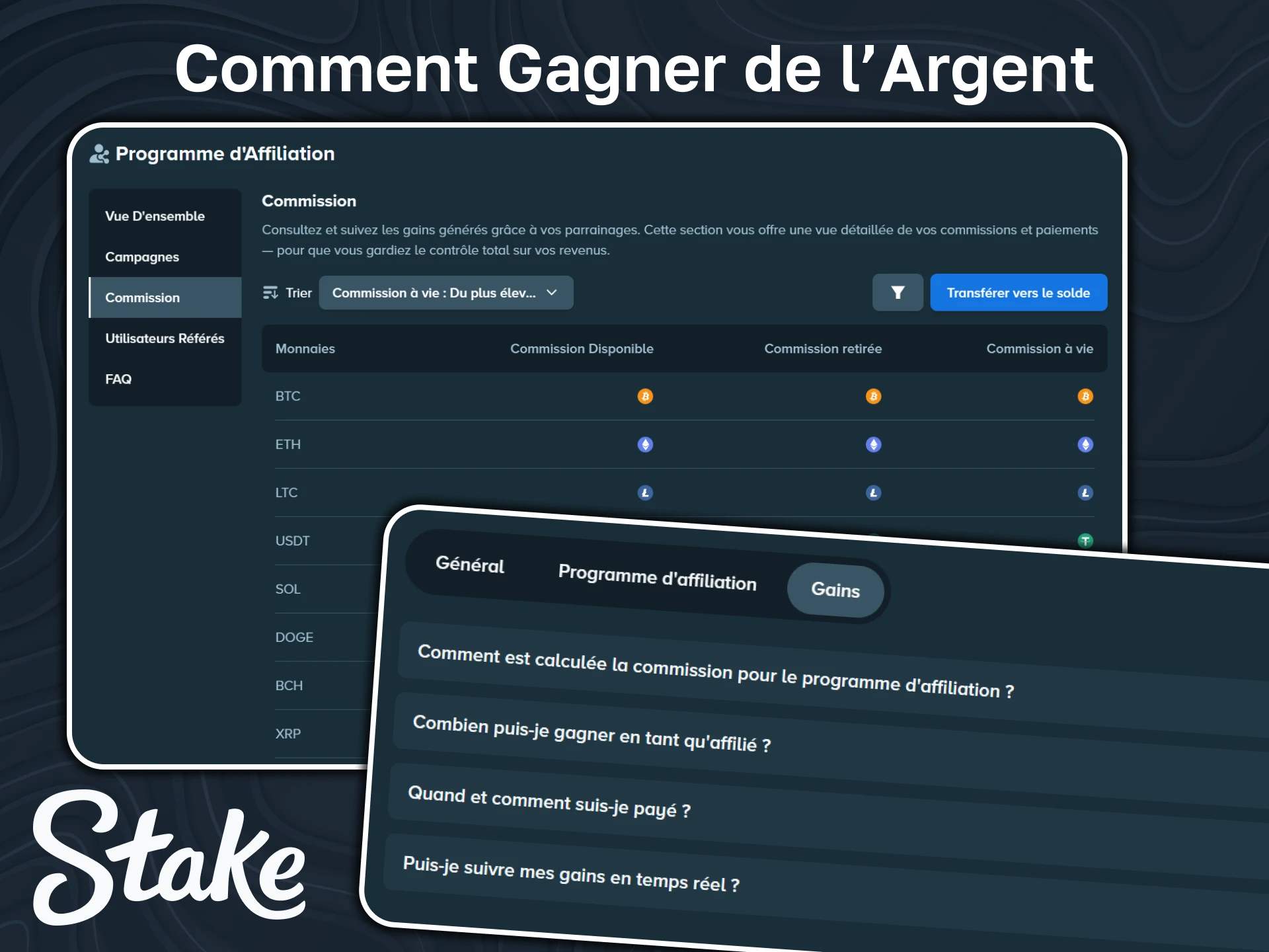 Découvrez comment gagner de l'argent avec le programme d'affiliation Stake.