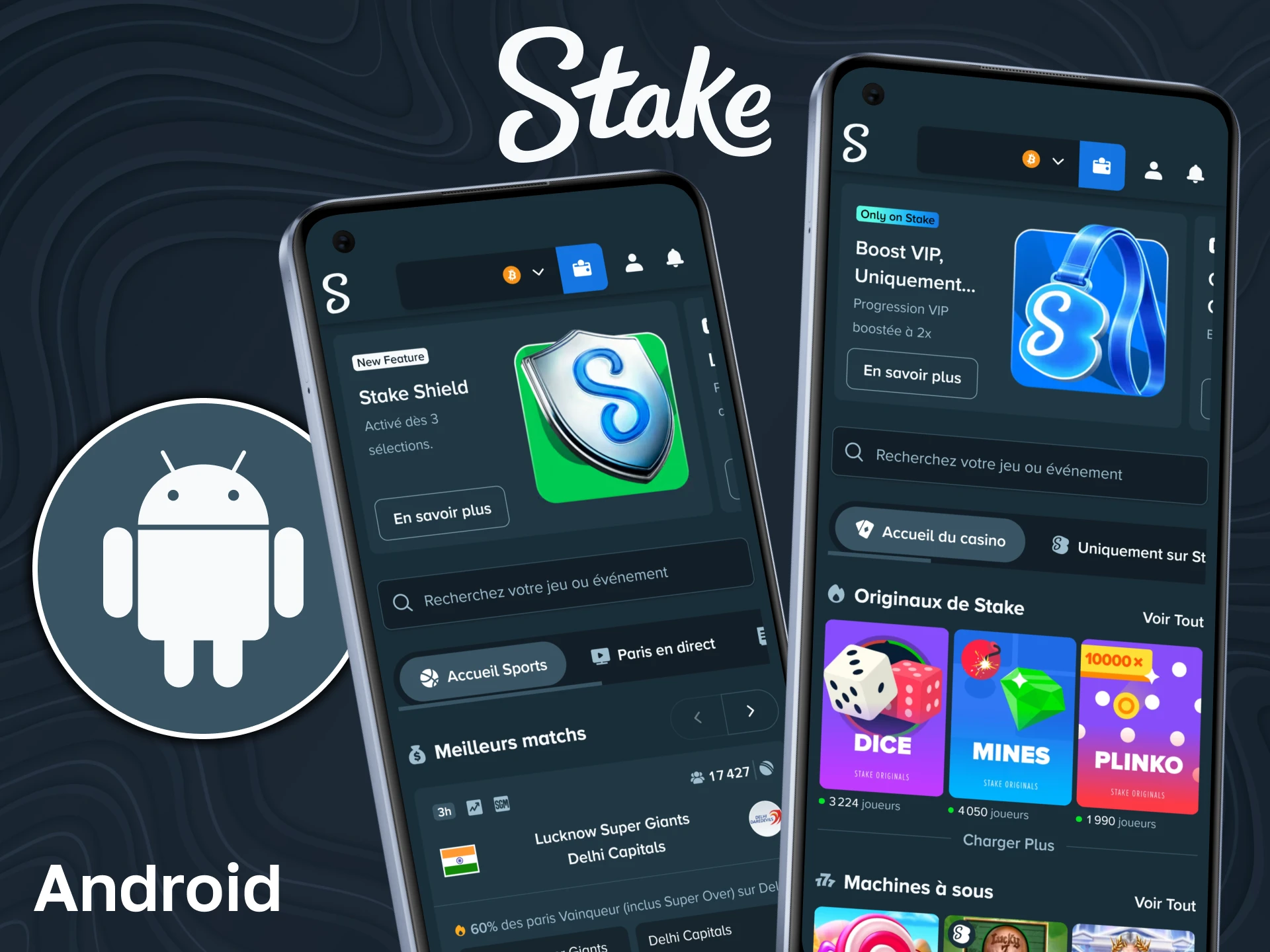 Téléchargez et installez Stake sur votre appareil Android.